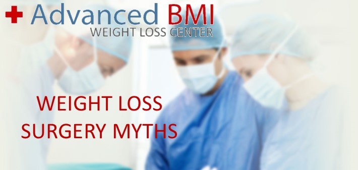WEIGHT LOSS SURGERY MYTHS