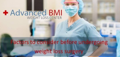 Factors to consider before undergoing weight loss surgery